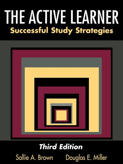 The Active Learner: Successful Study Strategies