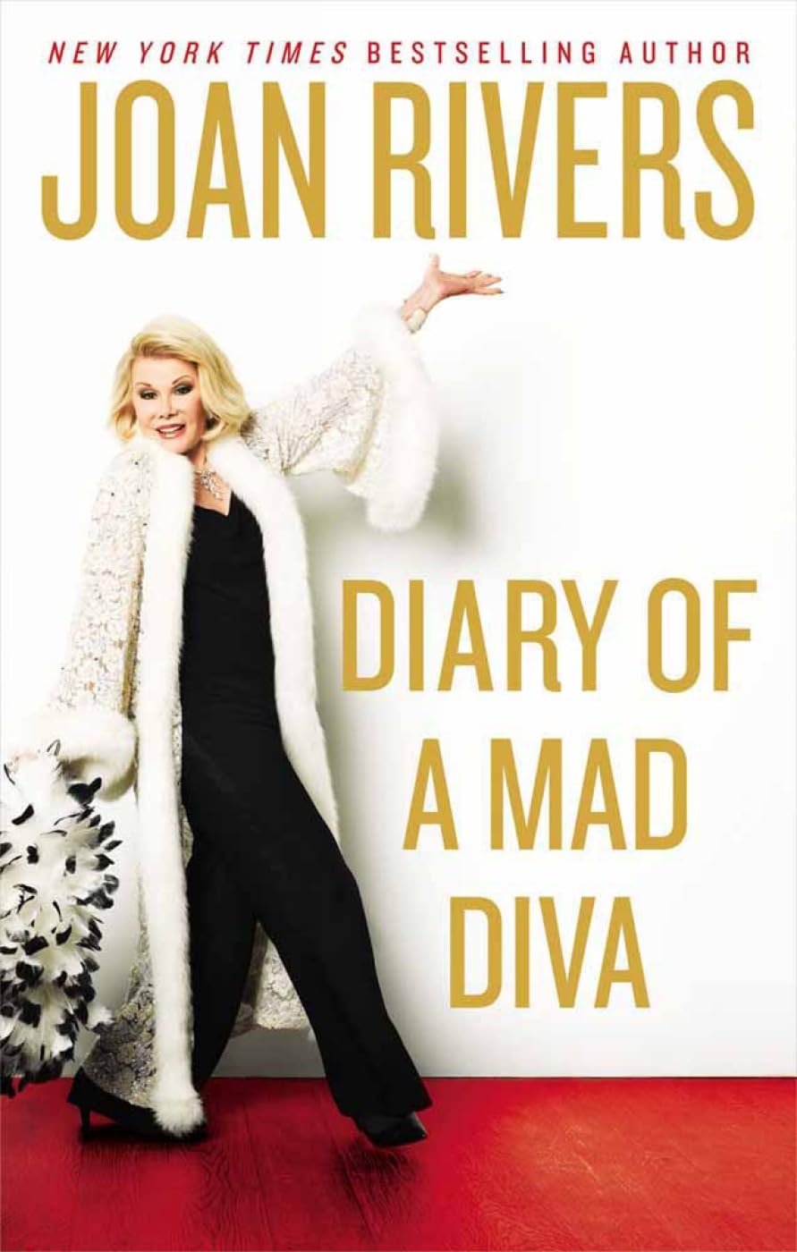 Diary of a Mad Diva by Rivers, Joan