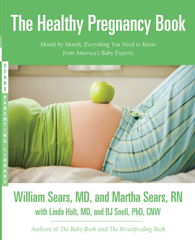 Healthy Pregnancy Book (Sears Parenting Library) by Sears MD