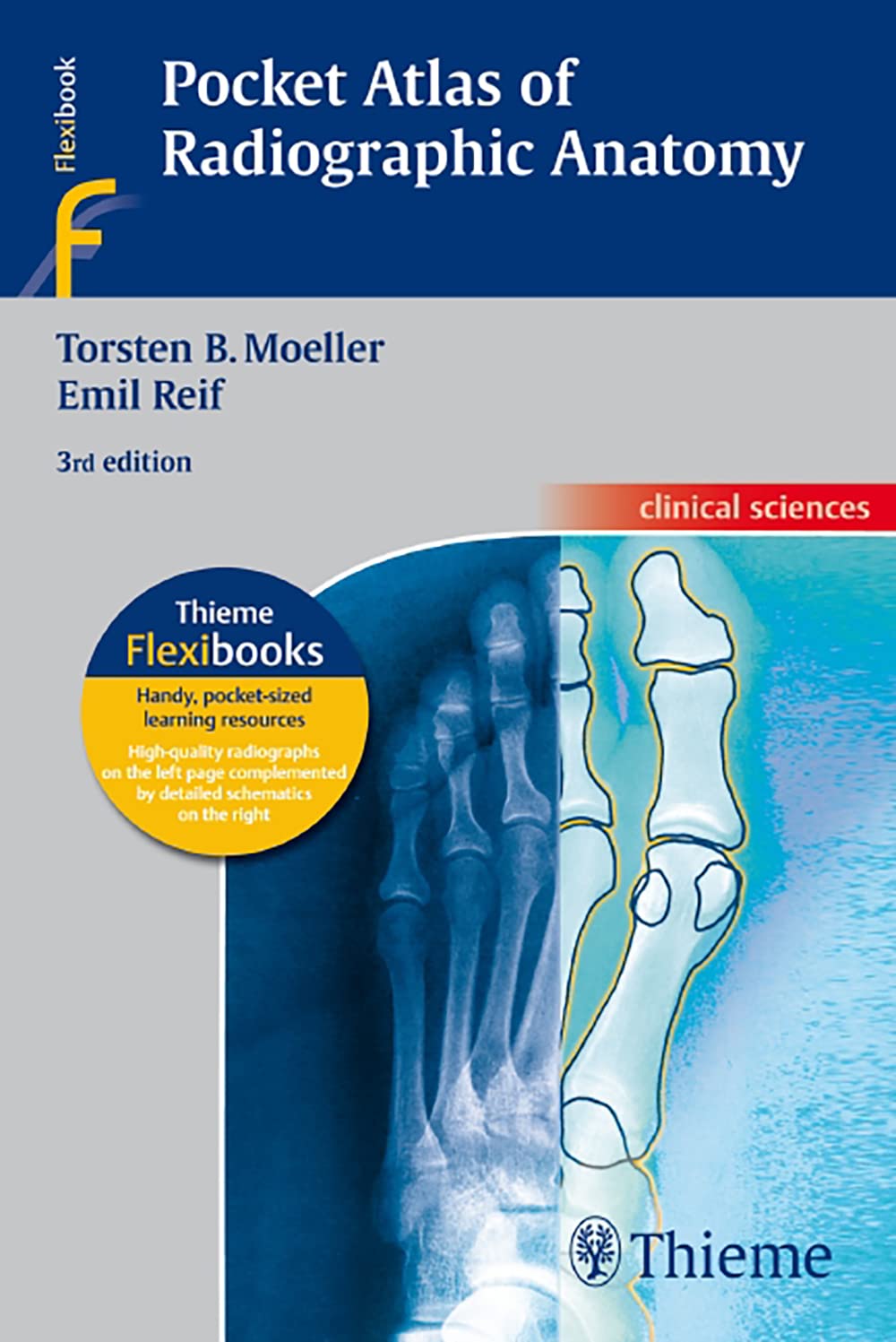 Pocket Atlas of Radiographic Anatomy (Flexibooks) by M
