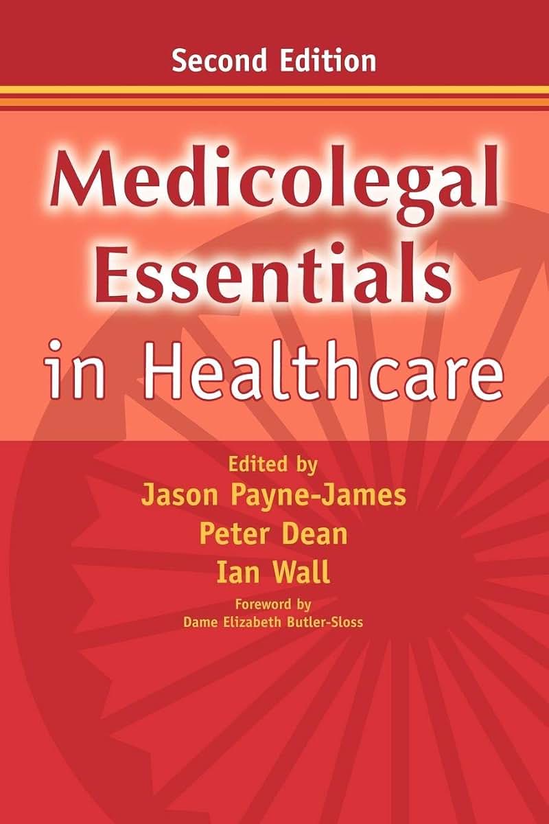 Medicolegal Essentials in Healthcare
