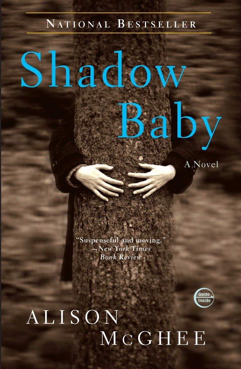 Shadow Baby: A Novel