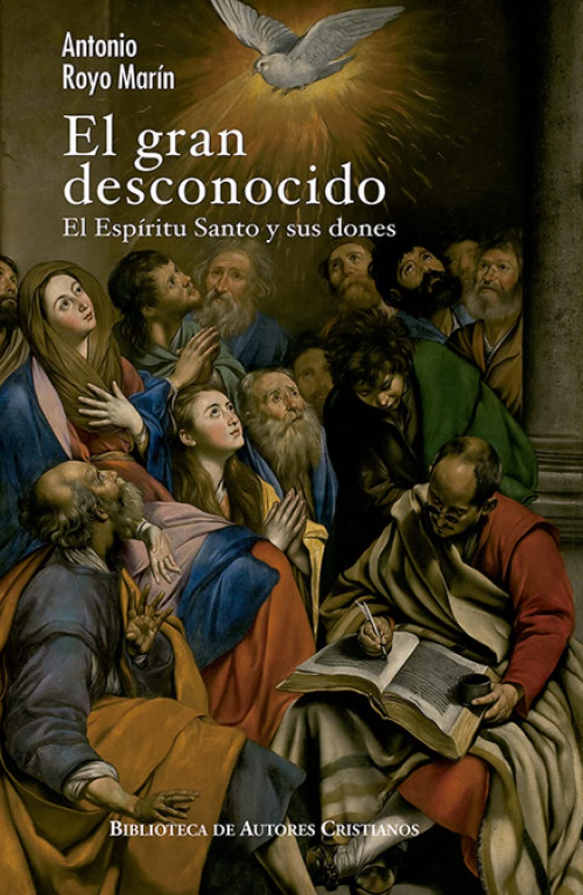 El gran desconocido: el Espíritu Santo y sus dones (MINOR) (