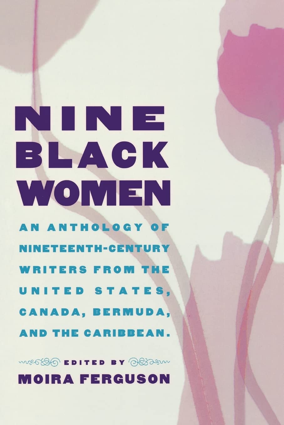 Nine Black Women by Ferguson, Moira