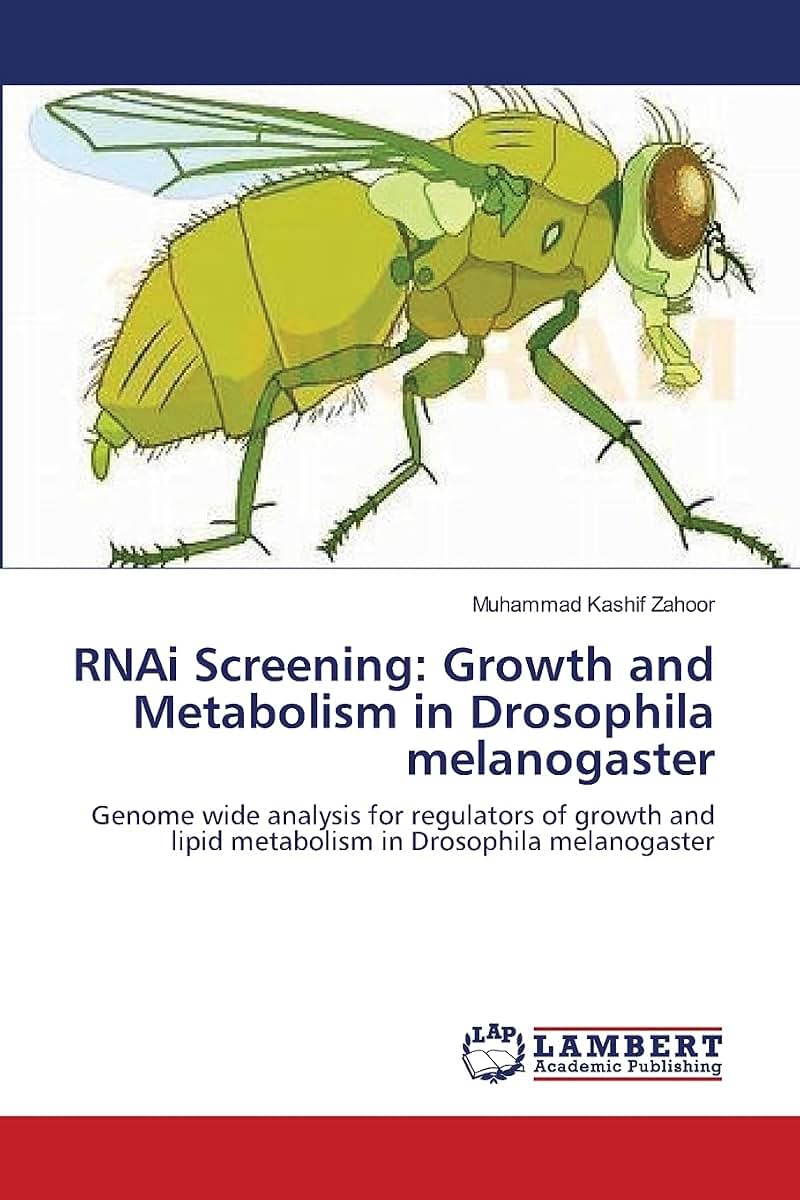 RNAi Screening: Growth and Metabolism in Drosophila melanogaster: Genome wide analysis for regulators of growth and lipid metabolism in Drosophila melanogaster