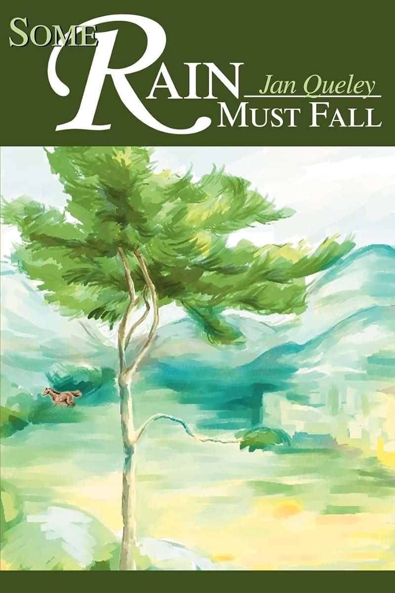 Some Rain Must Fall