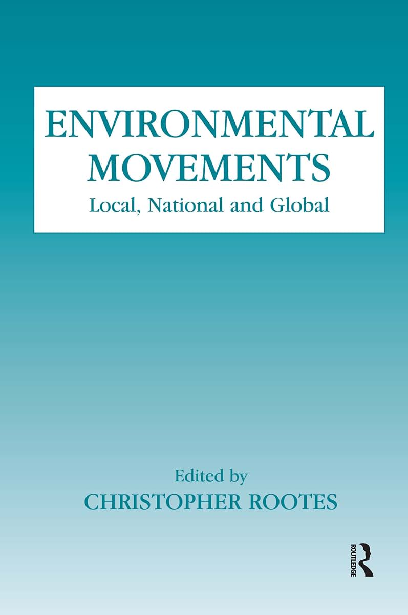 Environmental Movements (Environmental Politics)