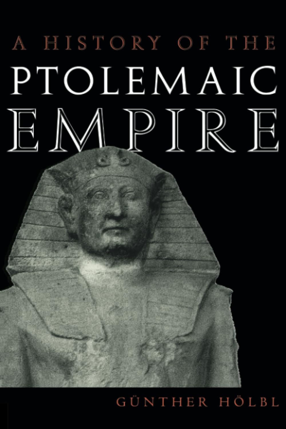 A History of the Ptolemaic Empire