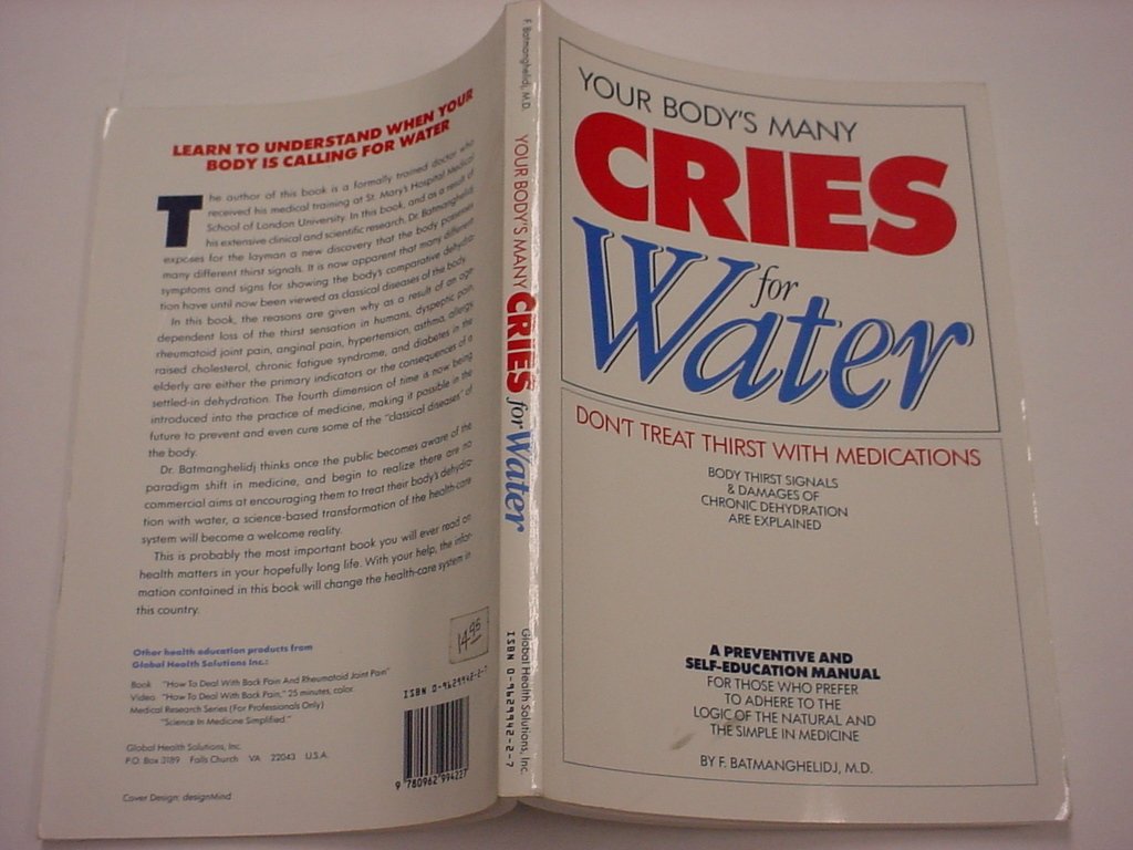 Your Body's Many Cries for Water: Don't Treat Thirst with Me