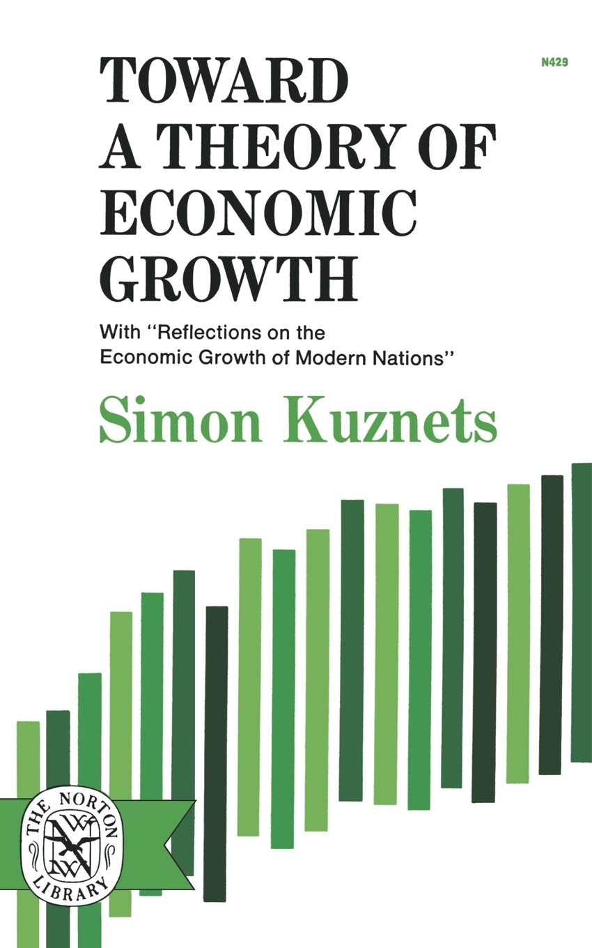 Toward A Theory Of Economic Growth