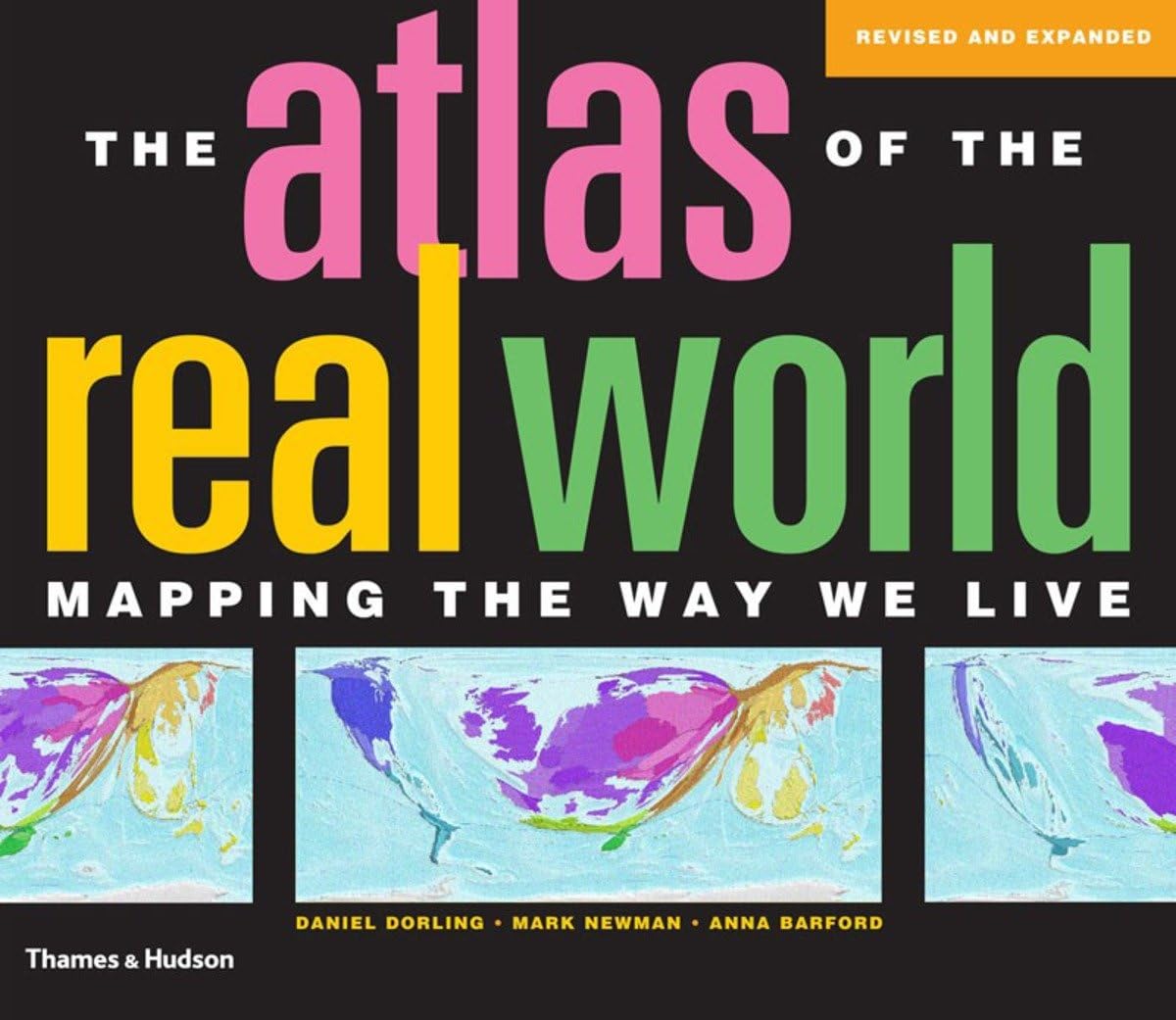 The Atlas of the Real World: Mapping the Way We Live