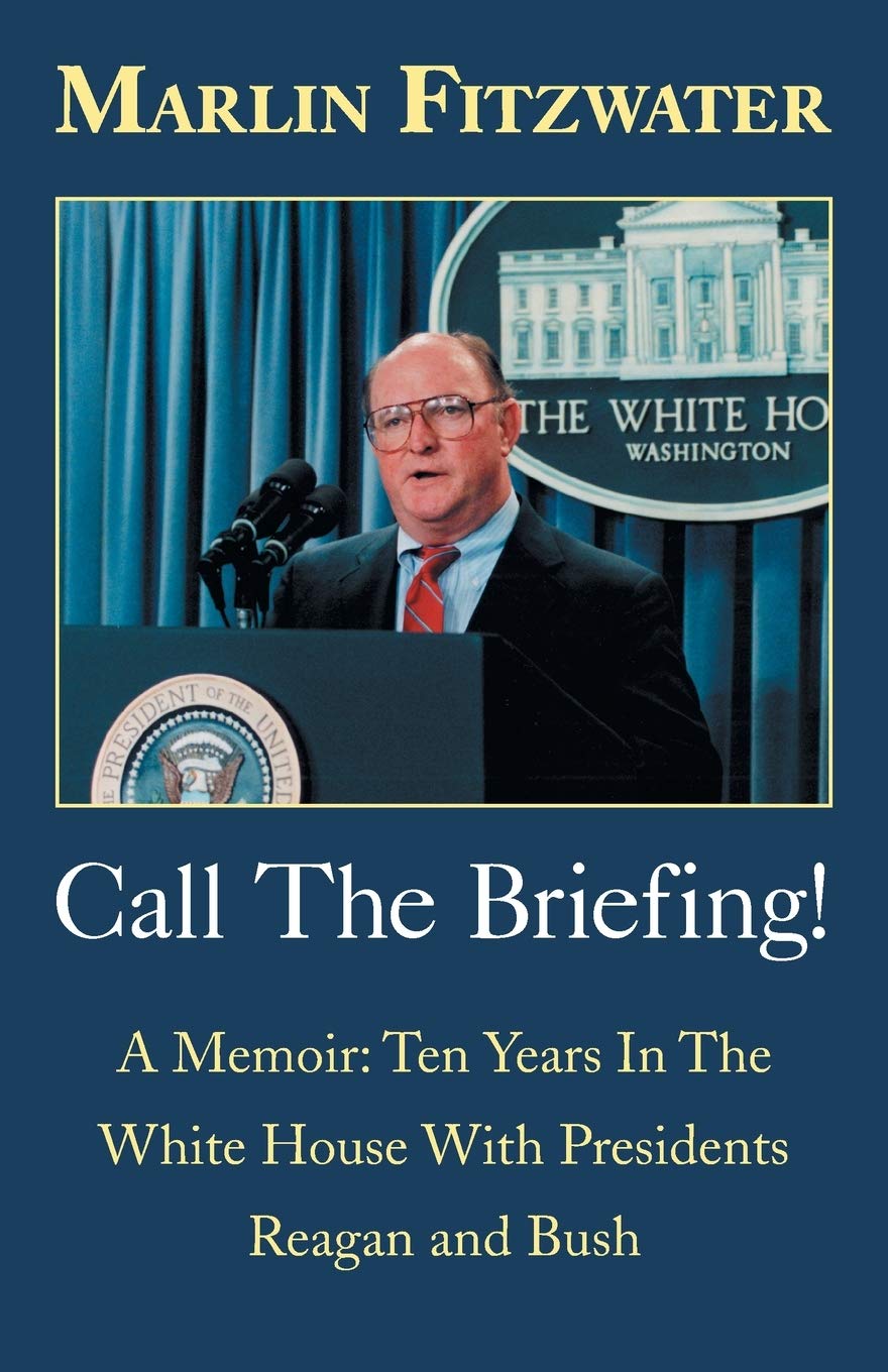 Call The Briefing by Fitzwater, Marlin