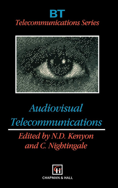 Audiovisual Telecommunications (BT Telecommunications Series, 2)