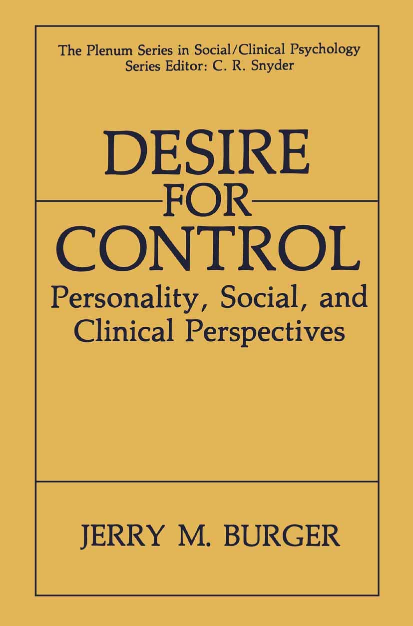 Desire for Control: Personality, Social, and Clinical Perspectives