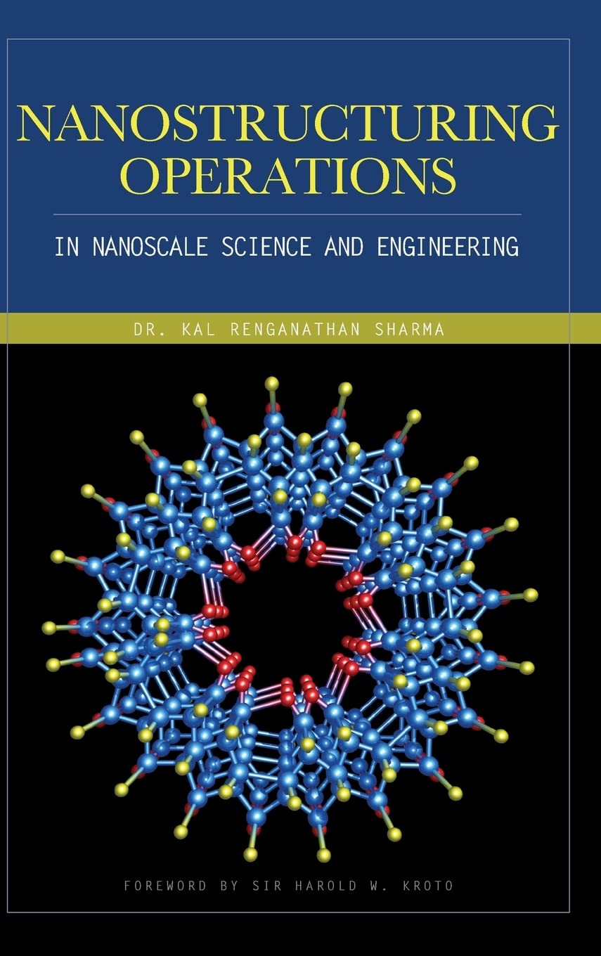 Nanostructuring Operations in Nanoscale Science and Engineering