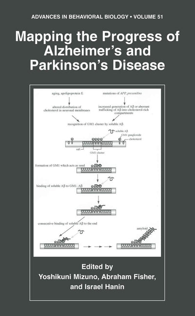 Mapping the Progress of Alzheimers and Parkinsons Disease (Advances in Behavioral Biology, 51)