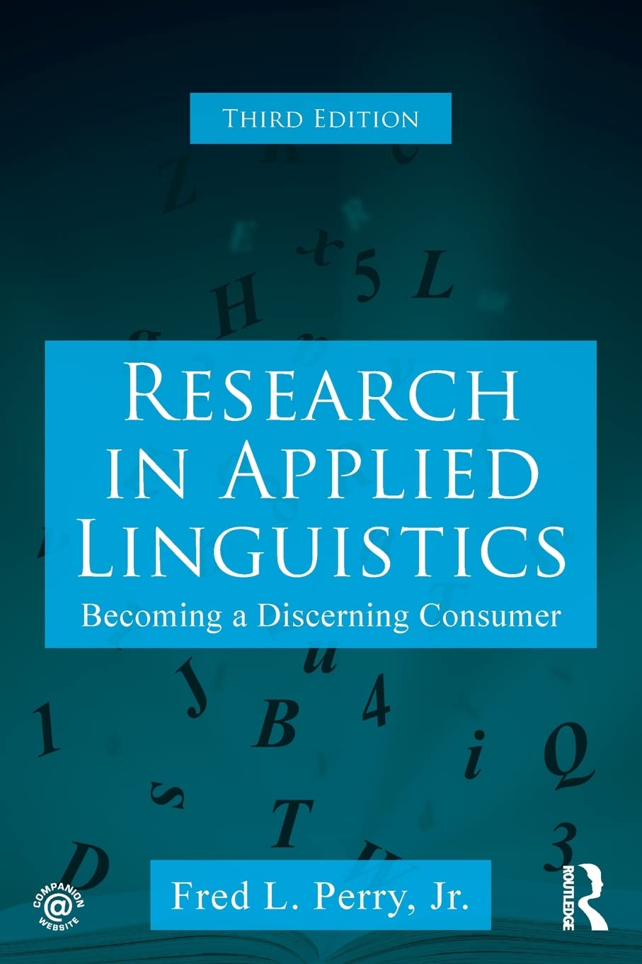Research in Applied Linguistics: Becoming a Discerning Consumer