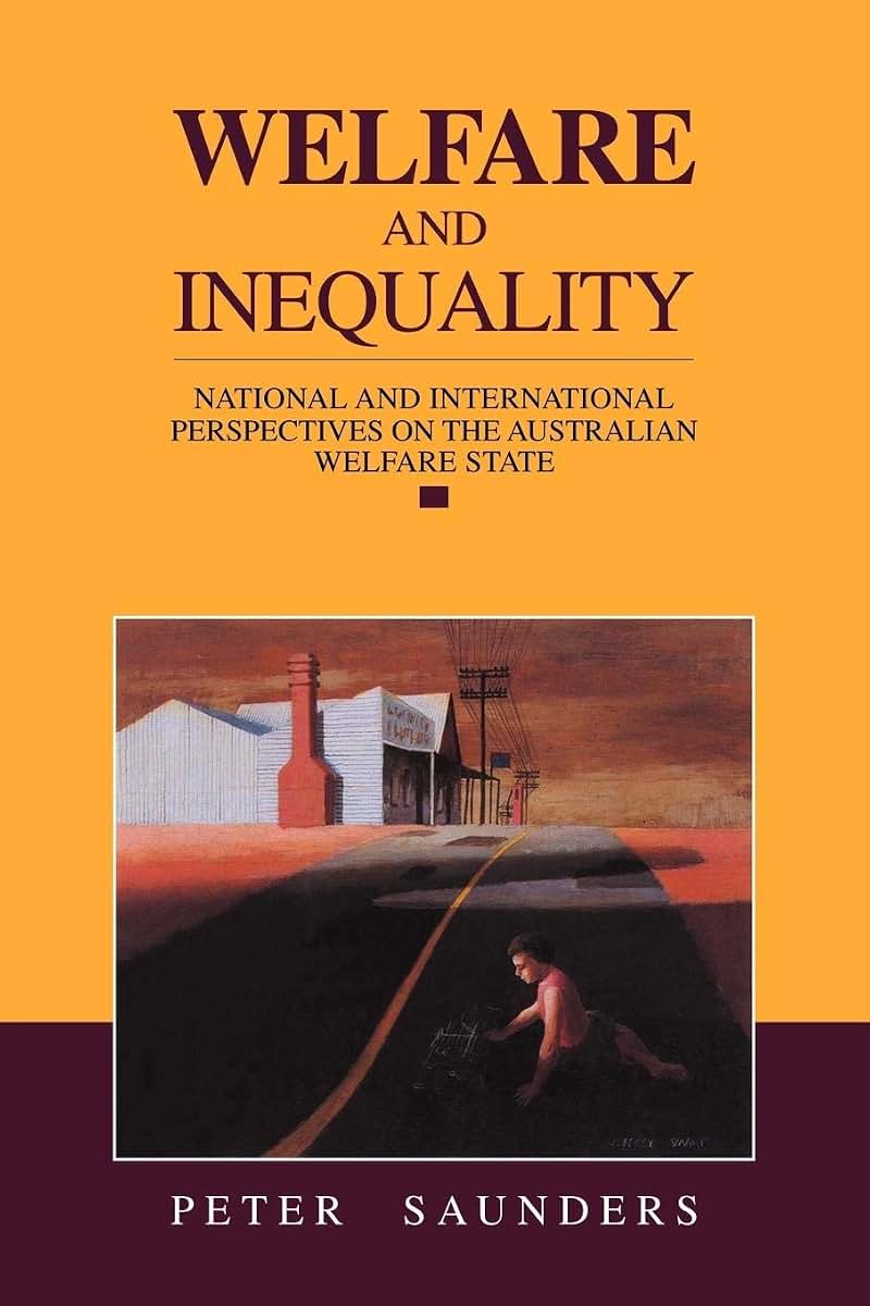 Welfare and Inequality: National and International Perspectives on the Australian Welfare State