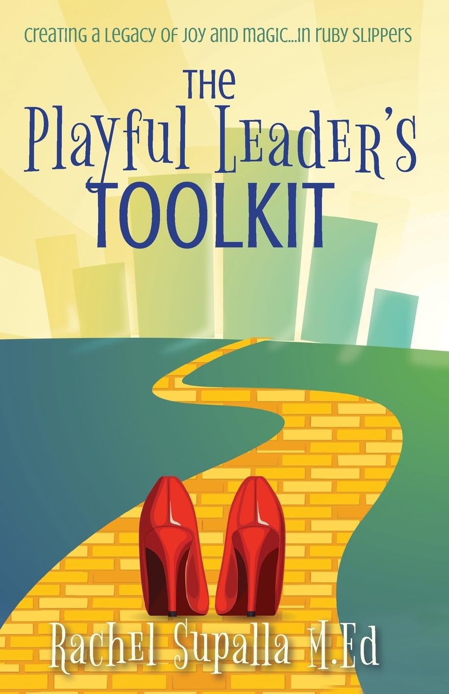 The Playful Leader's Toolkit