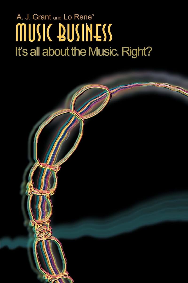 Music Business: It's all about the Music. Right?
