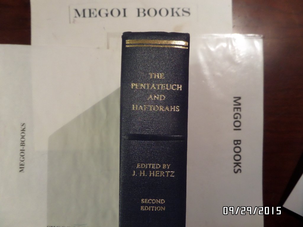 The Pentateuch and Haftorahs: Hebrew Text English Translation
