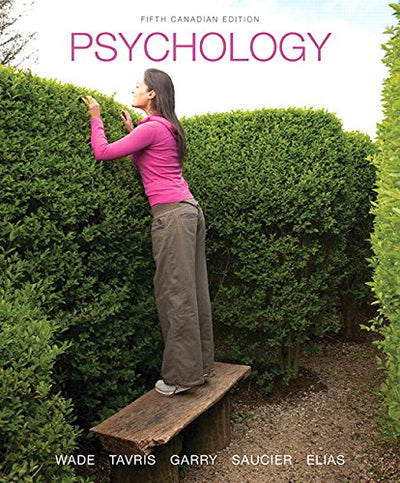Psychology, Fifth Canadian Edition (5th Edition) by Wade, Ca