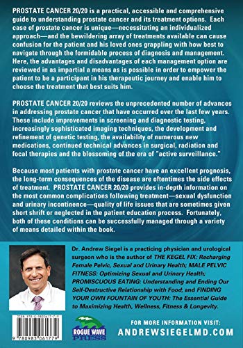 PROSTATE CANCER 20/20: A Practical Guide to Understanding Management Options for Patients and Their Families