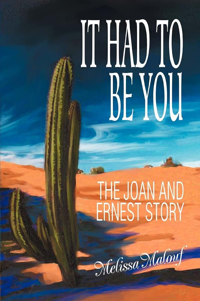 It Had to Be You: The Joan and Ernest Story