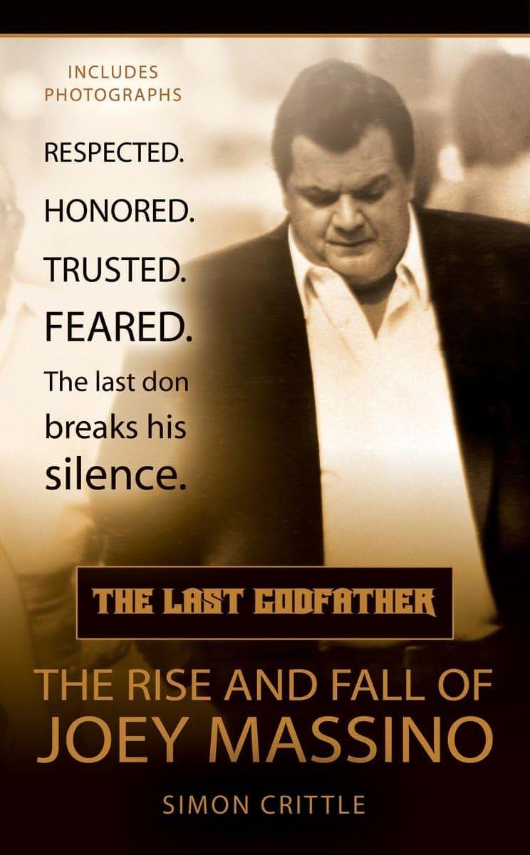 The Last Godfather: The Rise and Fall of Joey Massino (Berkley True Crime)
