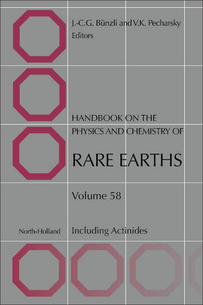 Handbook on the Physics and Chemistry of Rare Earths: Including Actinides (Volume 58) (Handbook on the Physics and Chemistry of Rare Earths, Volume 58)