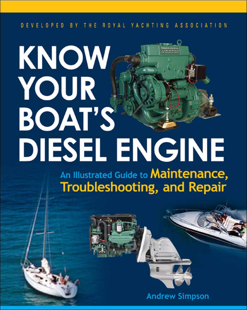 Know Your Boat's Diesel Engine: An Illustrated Guide to Main