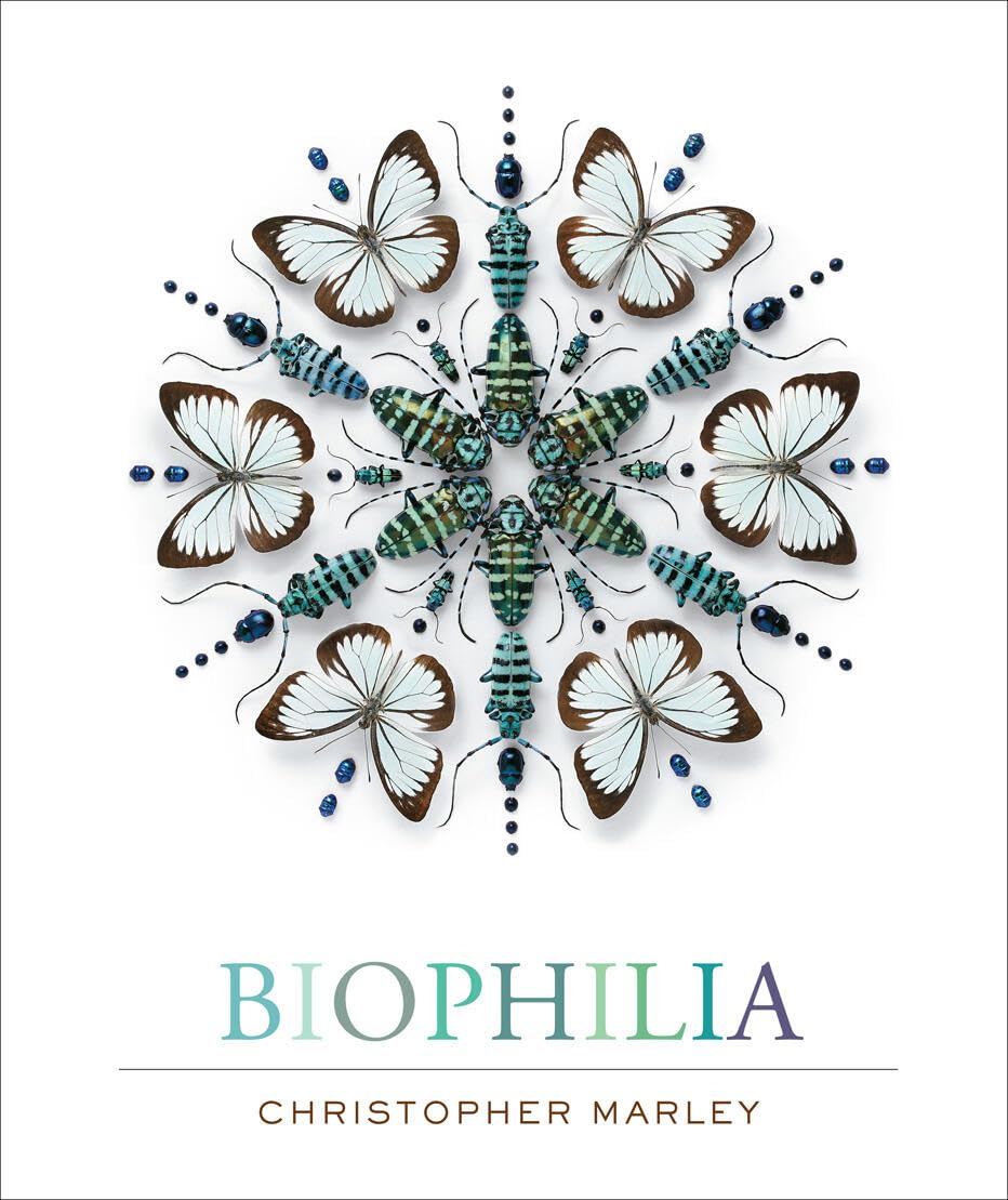Biophilia: Christopher Marleys Art of Nature