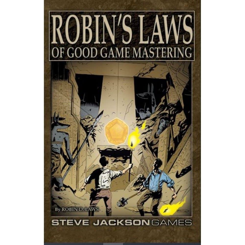 Robin's Laws of Good Game Mastering by Robin D. Laws