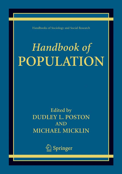 Handbook of Population (Handbooks of Sociology and Social Research)
