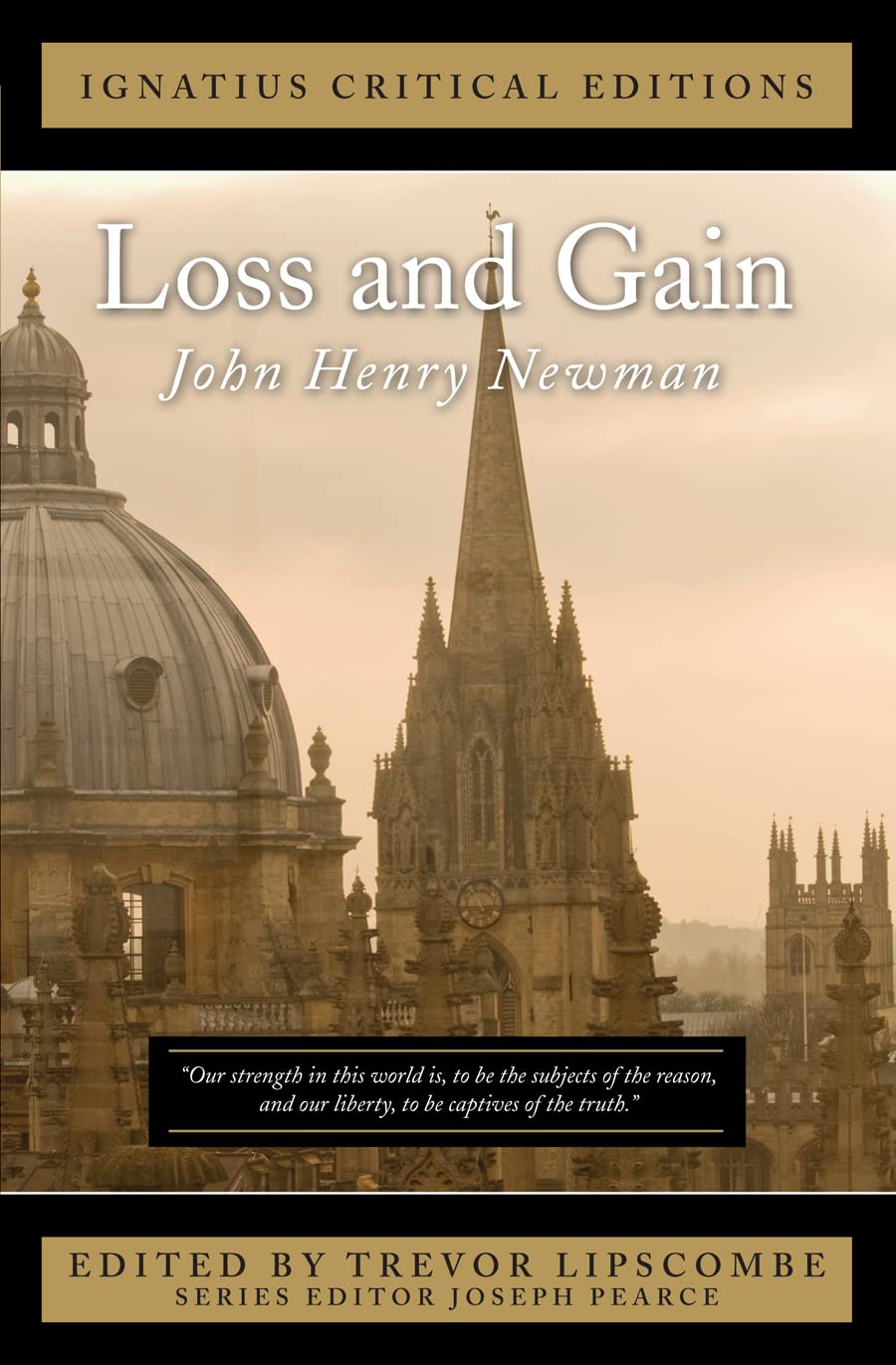 Loss and Gain (Ignatius Critical Editions)