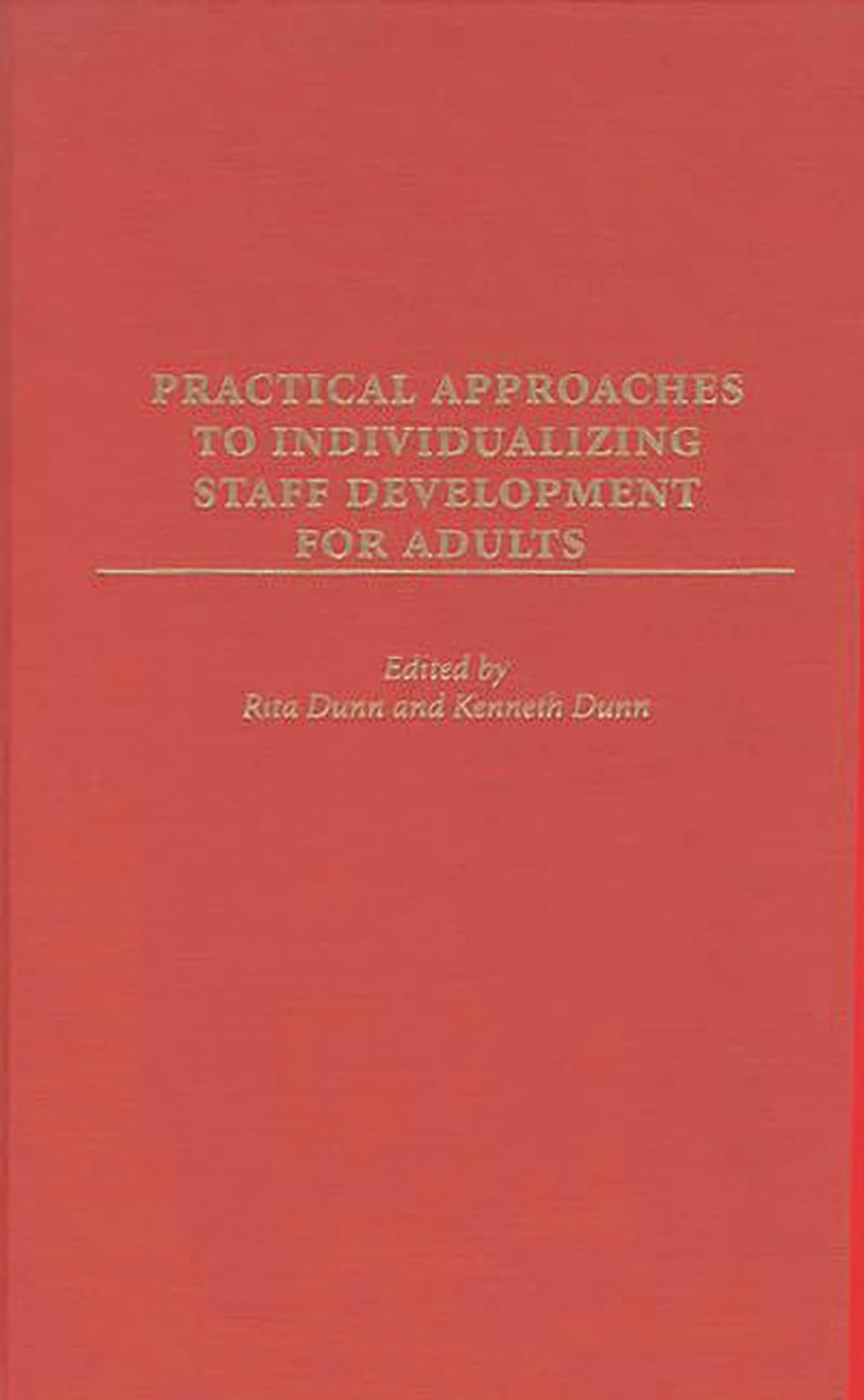 Practical Approaches to Individualizing Staff Development for Adults