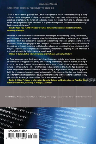 Scholarship in the Digital Age: Information, Infrastructure, and the Internet