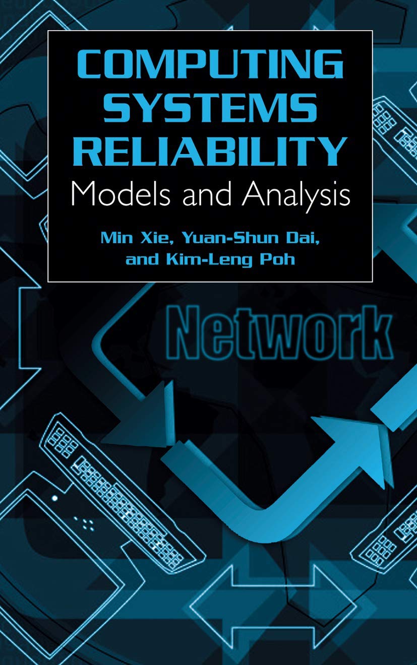 Computing System Reliability: Models and Analysis (Cell Engineering)