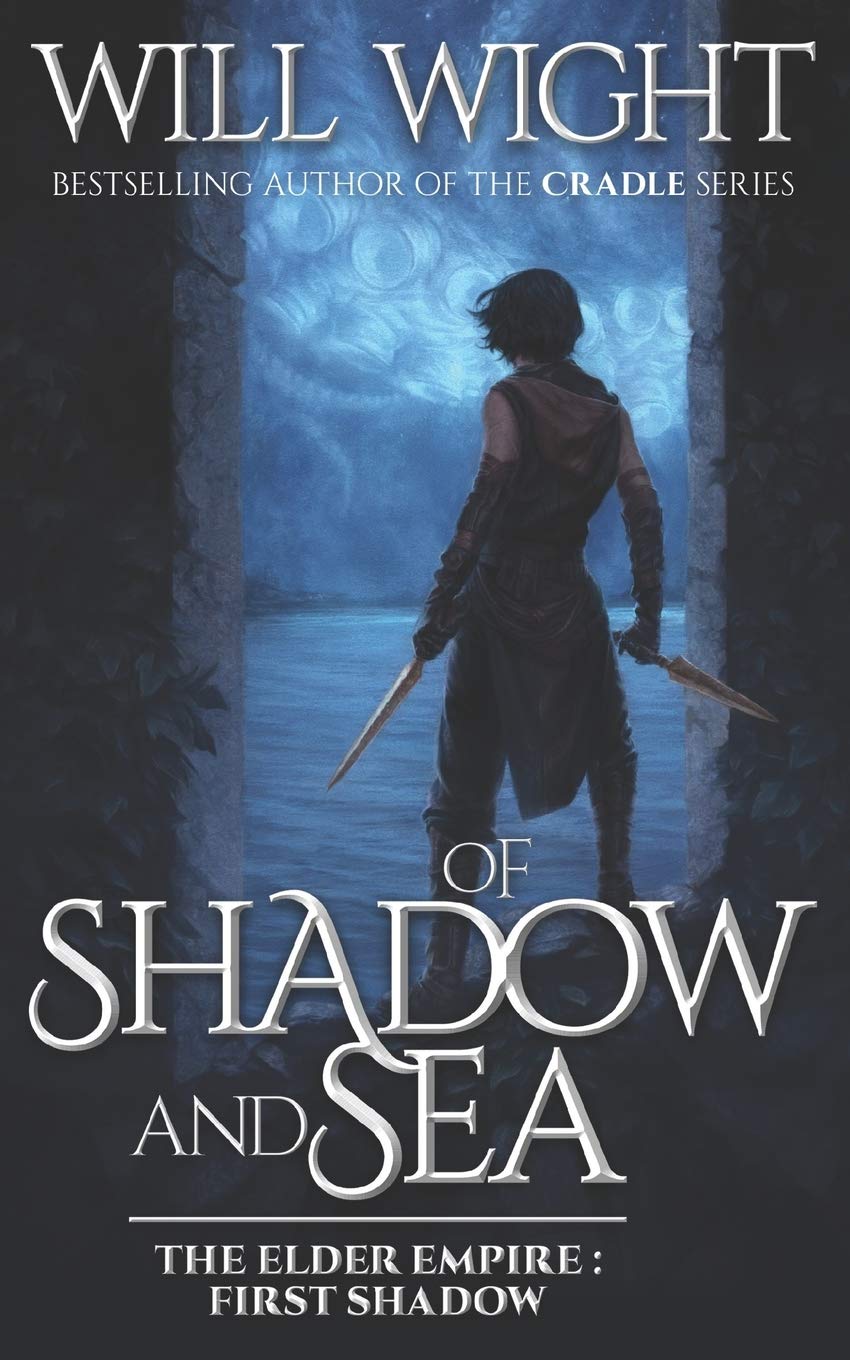 Of Shadow and Sea (The Elder Empire - Shadow)