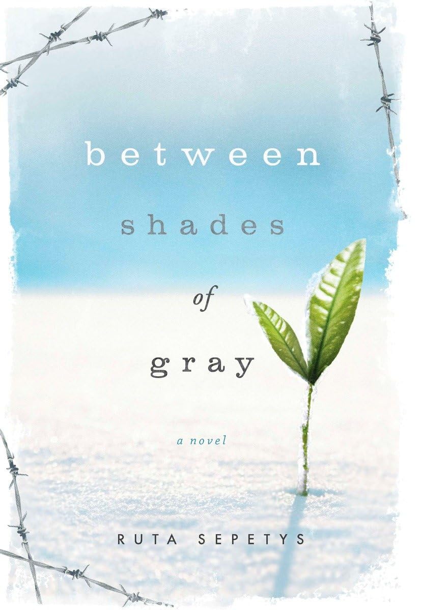Between Shades of Gray by Sepetys, Ruta
