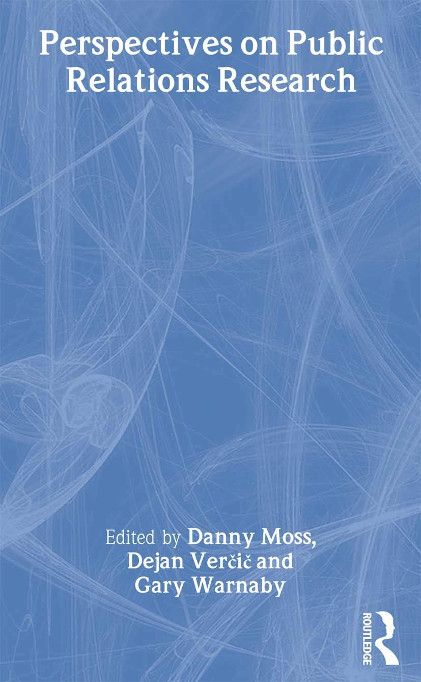 Perspectives on Public Relations Research (Routledge Advances in Management and Business Studies)