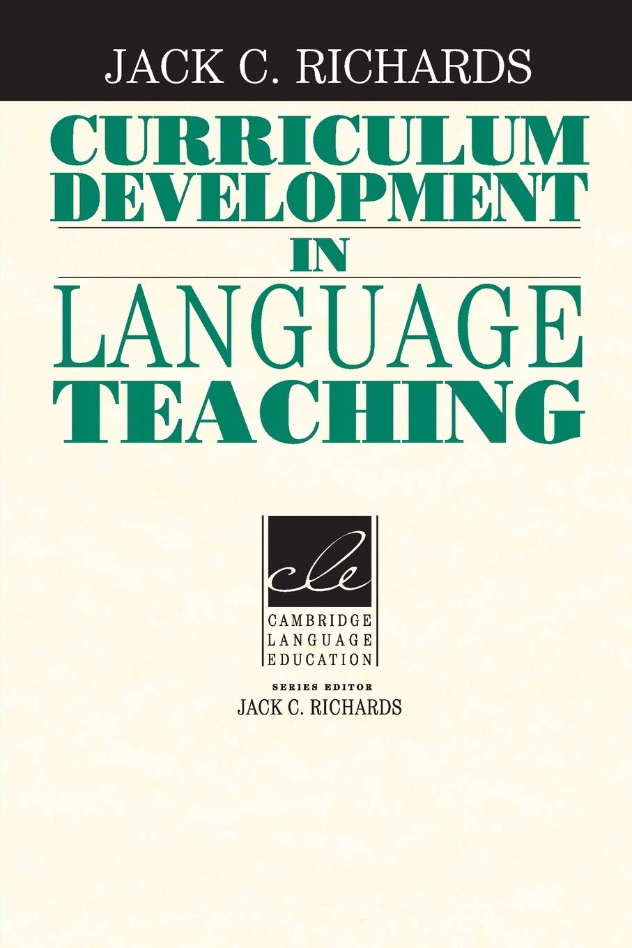 Curriculum Development in Language Teaching (Cambridge Professional Learning)