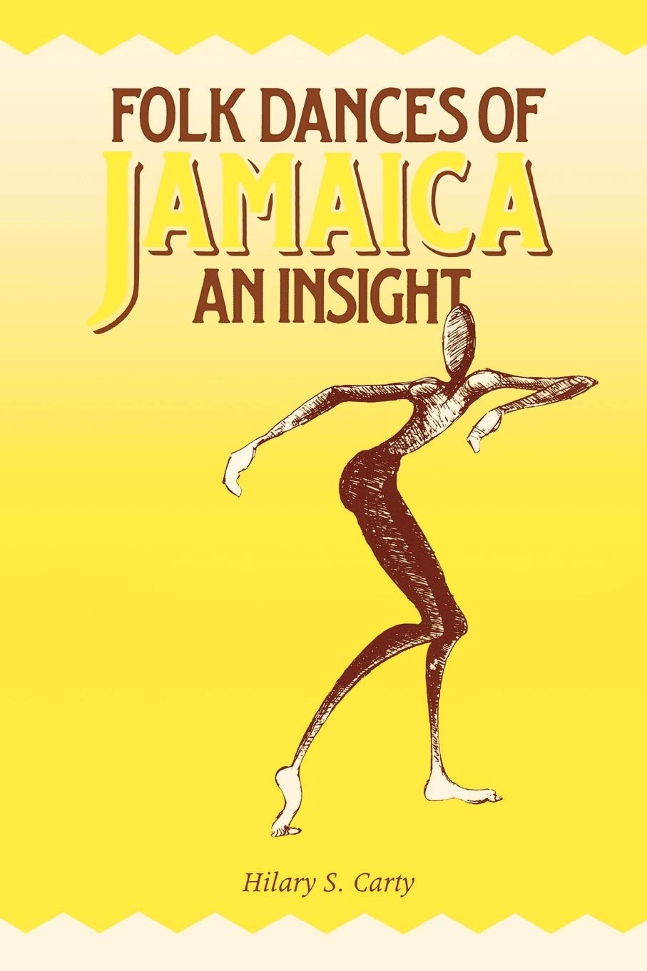 Folk Dances of Jamaica: An Insight by Carty, Hilary S.