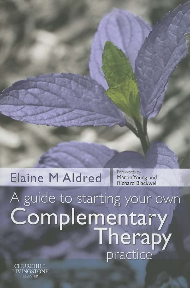 A Guide to Starting your own Complementary Therapy Practice