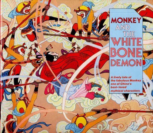 Monkey and the White Bone Demon by Morris, Jill