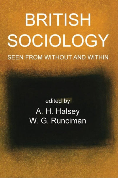 British Sociology Seen from Without and Within (British Academy Occasional Papers)