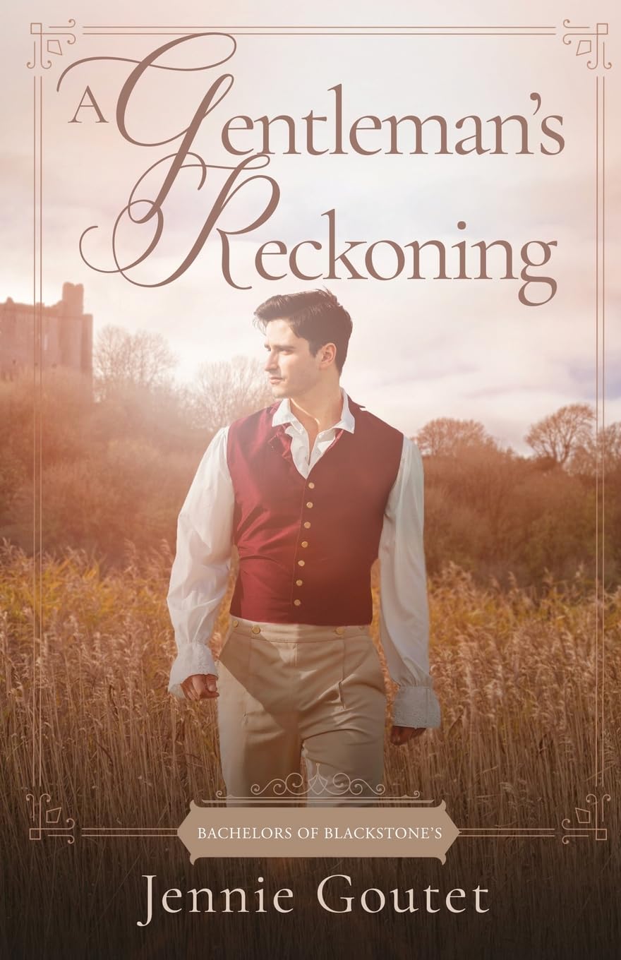 A Gentleman's Reckoning: a Regency romance