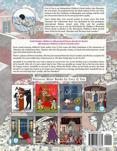 Theodore and The Bear from London: A childrens adventure story about loyalty, courage and friendship! (Theodore the Unfortunate Bear)