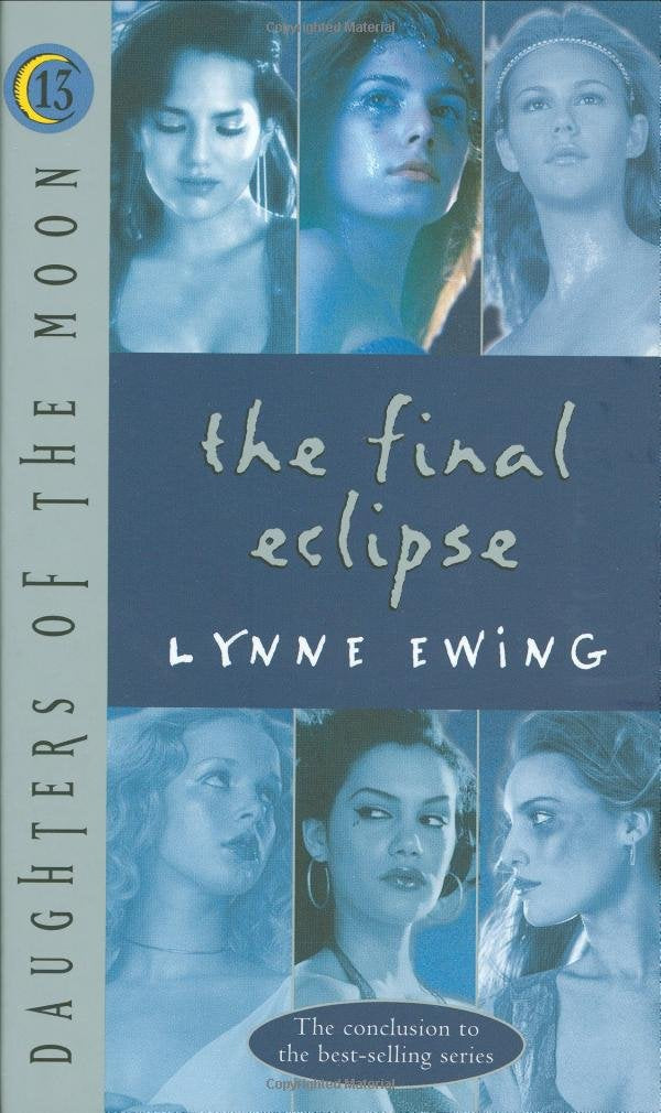 Daughters of the Moon: The Final Eclipse - #13 (Daughters of the Moon)