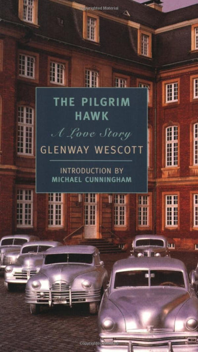 The Pilgrim Hawk: A Love Story (New York Review Books Classics)